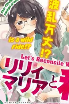 Let's Reconcile With Lily Maria Manga