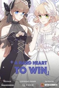 A Hard Heart To Win Manga