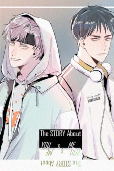 The Story About You X Me Manga