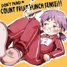 Don't Mind ★ Fruit Punch Hakushaku Sensei!! Manga