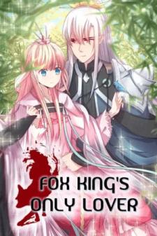 Fox King's Only Lover Manga
