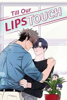 Till Our Lips Touch Manga