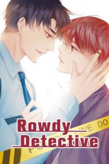 Rowdy Detective Manga