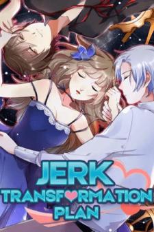 Jerk Transformation Plan Manga
