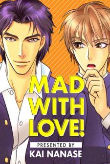 Mad With Love! Manga