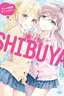 Shibuya: Gal Yuri Anthology Manga