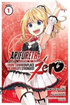 Arifureta: From Commonplace To World's Strongest Zero Manga