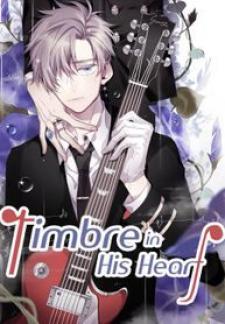 Timbre In His Heart Manga