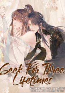 Seek For Three Lifetimes Manga