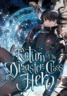 The Return Of The Disaster-Class Hero Manga