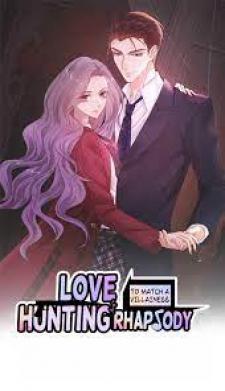 To Match A Villainess: Love Hunting Rhapsody Manga