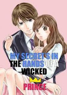 My Secret’S In The Hands Of A Wicked Prince Manga