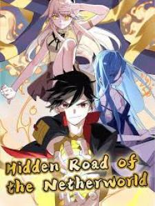Hidden Road Of The Netherworld Manga