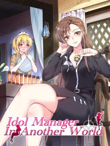Idol Manager In Another World
