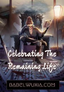 Celebrating The Remaining Life Manga