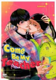 Come Be My Teacher Manga
