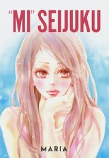 "mi" Seijuku Manga