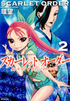 Scarlet Order - Dance In The Vampire Bund 2 Manga