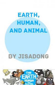 Earth, Human, And Animal Manga